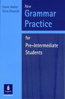 New Grammar Practice for Pre-Intermediate Students With Key