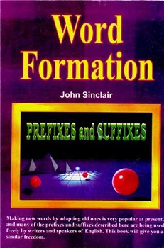 Word Formation Prefixes and Suffixes