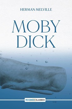 Moby Dick (Readings Classics)