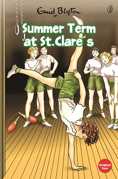 Summer Term at St. Clare's: St. Clare's Series (Book 3) (Original Text)
