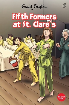Fifth Formers at St. Clare's: St. Clare's Series (Book 6) (Original Text)