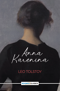 Anna Karenina (Readings Classics)